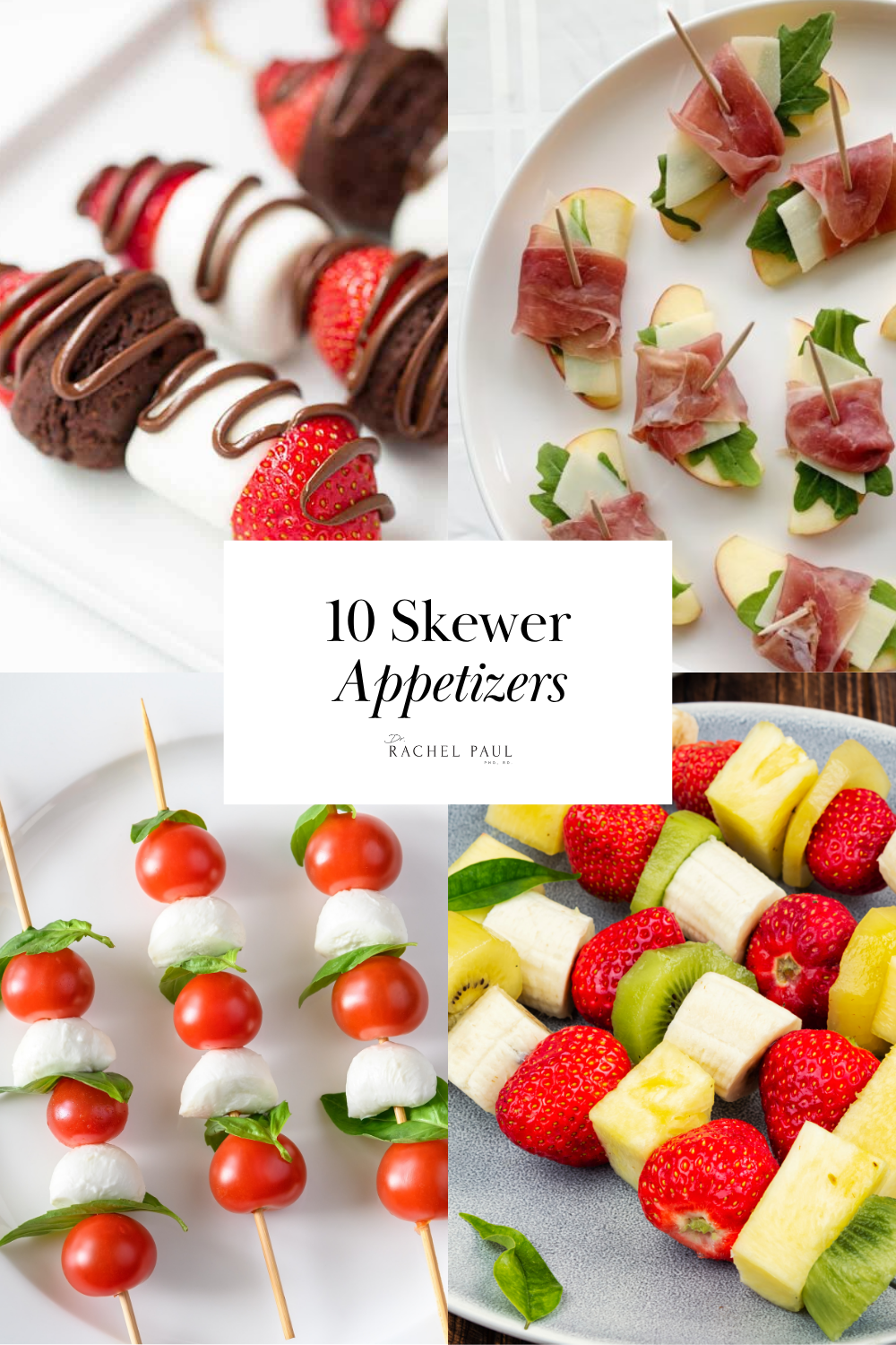10 Skewer Appetizers