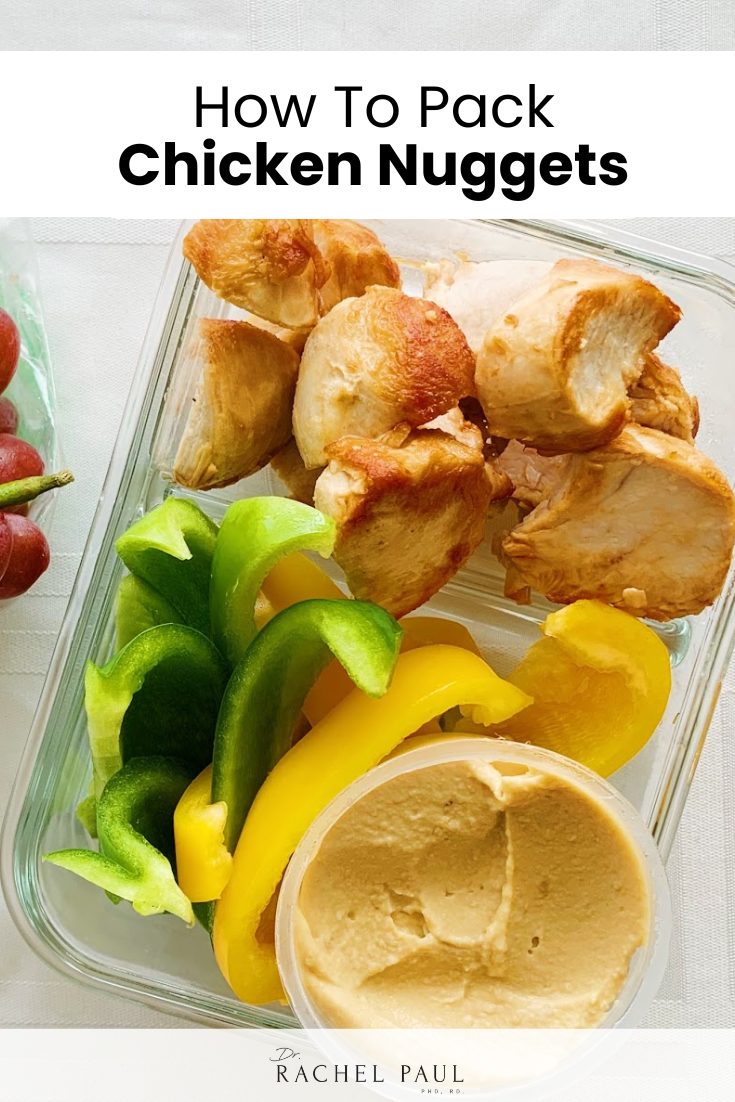 How To Pack Chicken Nuggets For Lunch