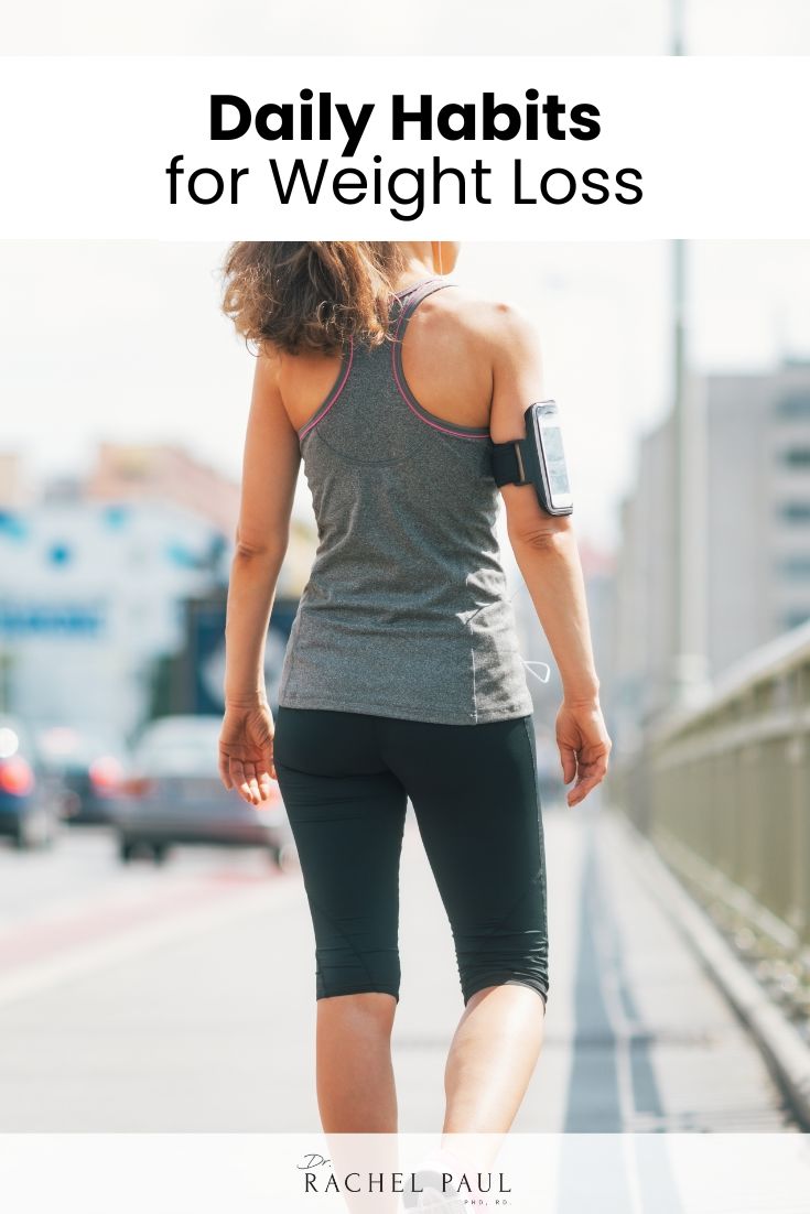 Daily Habits for Weight Loss