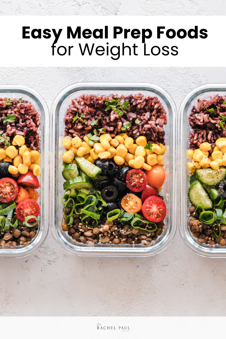 Easy Meal Prep Foods for Weight Loss