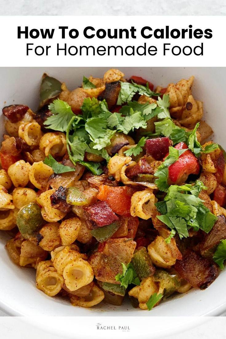 How To Count Calories For Homemade Food