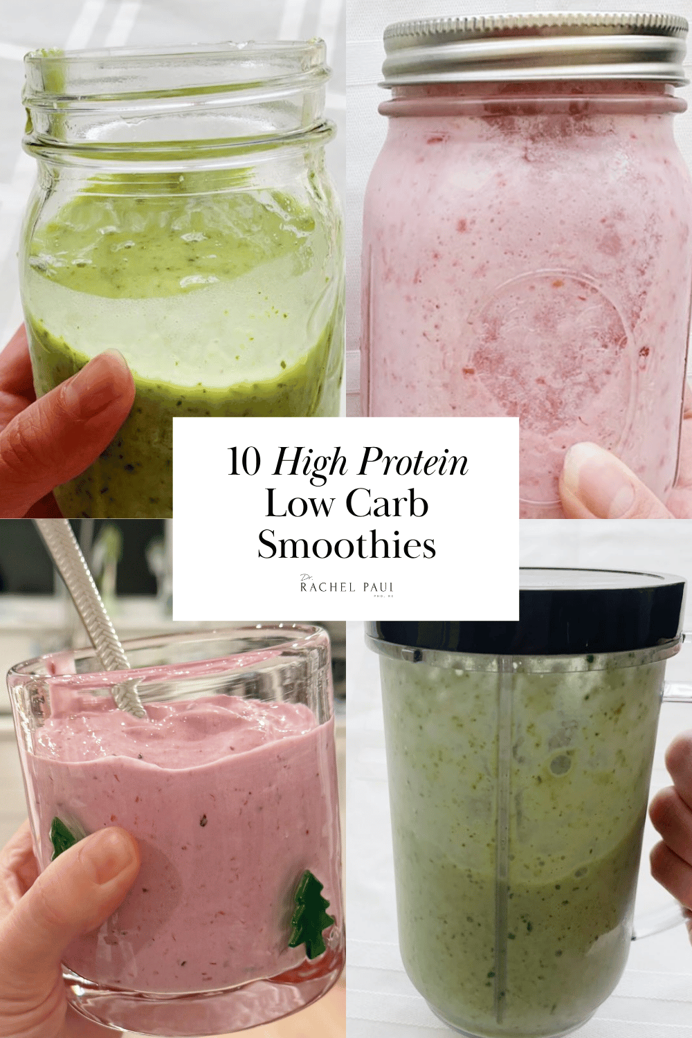 10 High Protein Low Carb Smoothies