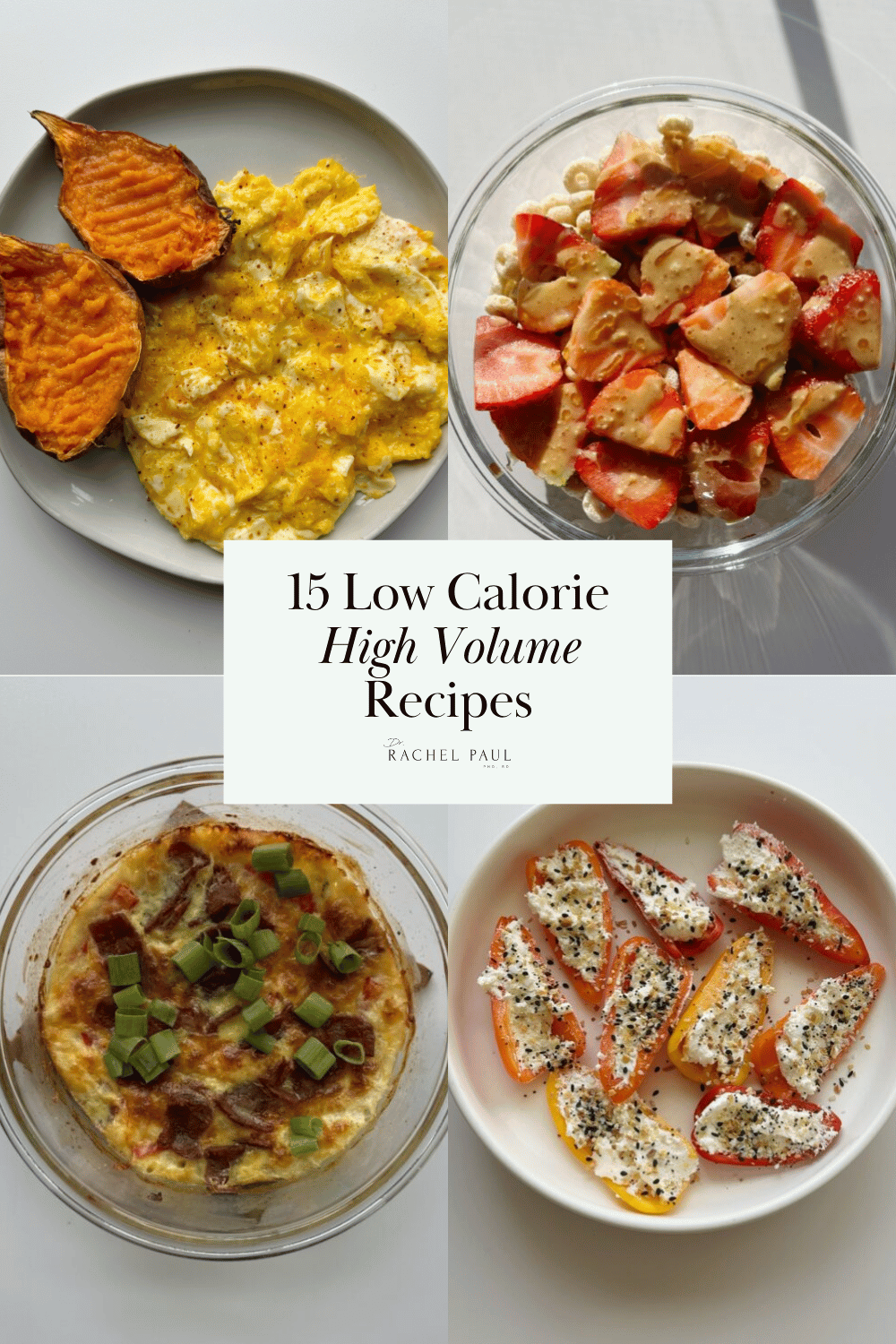 15 Low Calorie High Volume Recipes