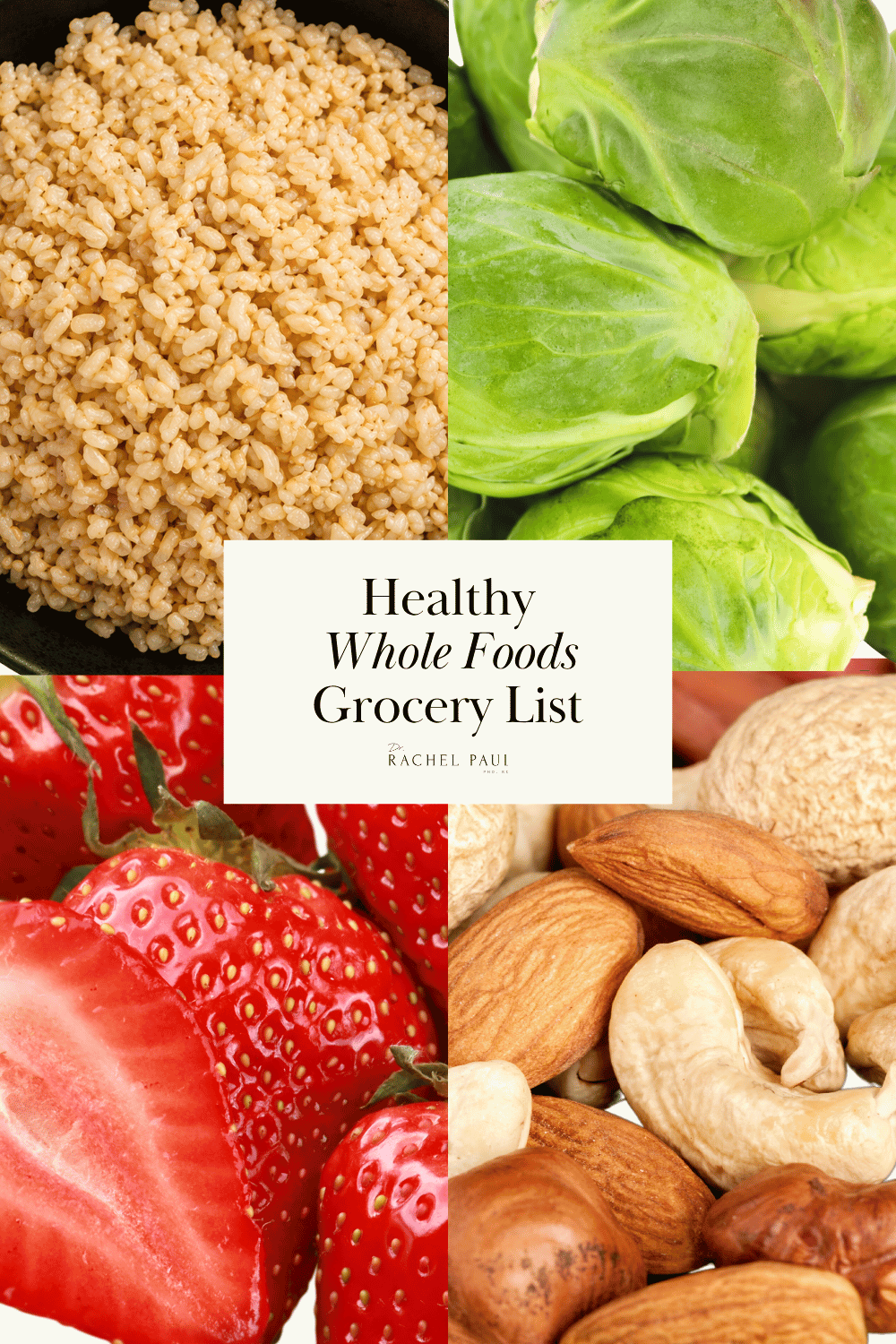Healthy Whole Foods Grocery List