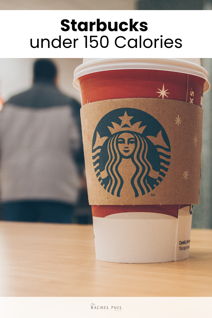 Starbucks Drinks Under 150 Calories