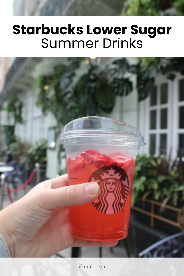 Starbucks Lower Sugar Summer Drinks